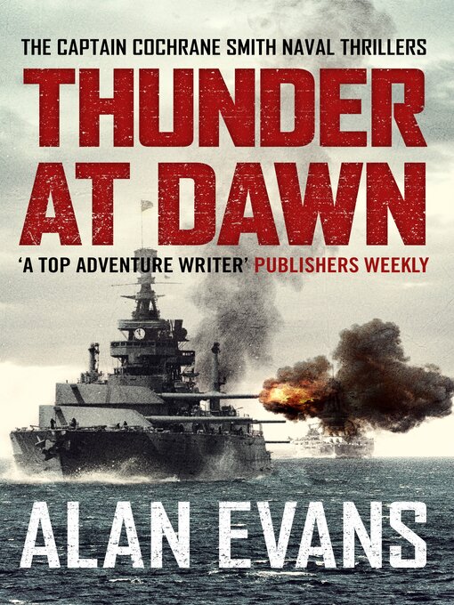 Title details for Thunder At Dawn by Alan Evans - Available